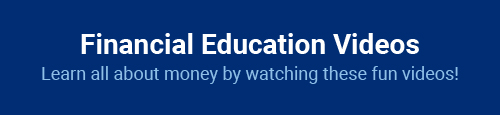 Financial Education Videos: Learn all about money by watching these fun videos!