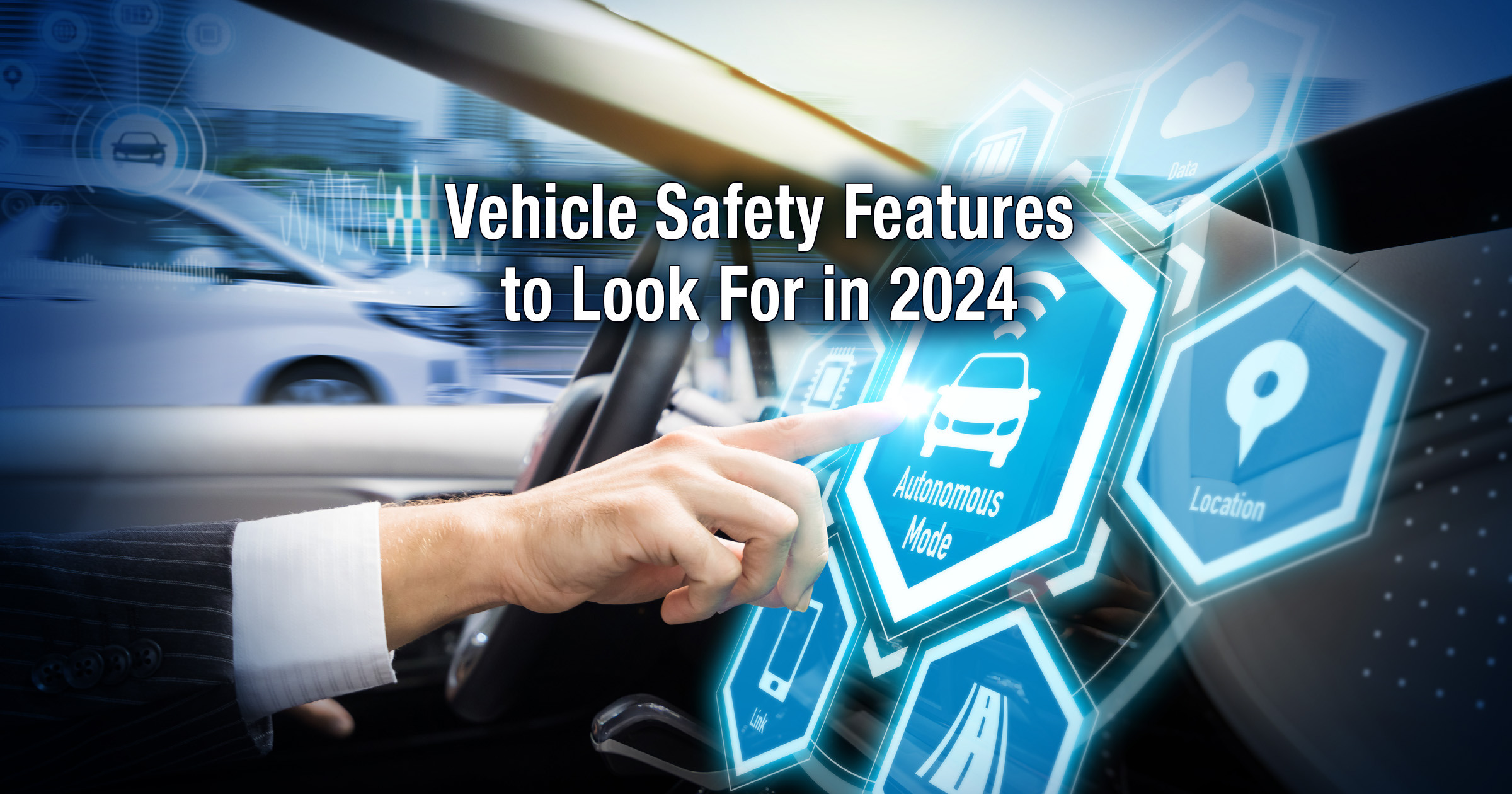 Vehicle Safety Features to Look for in 2024 RBFCU Credit Union